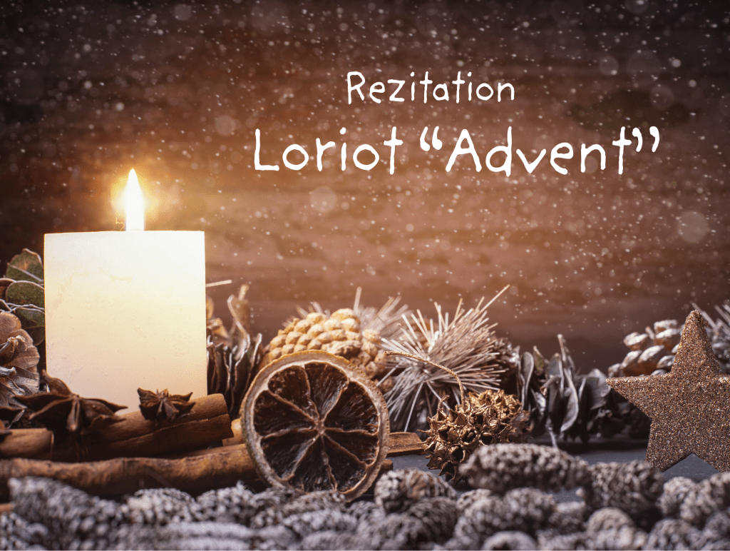 Kein Advent ohne&nbsp;Loriot!